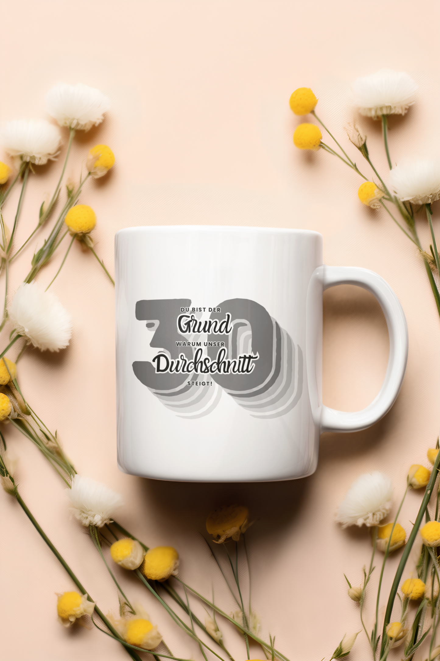 Tasse „Du bist der Grund“