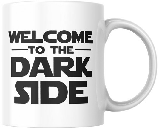 Tasse „welcome to the darkside“