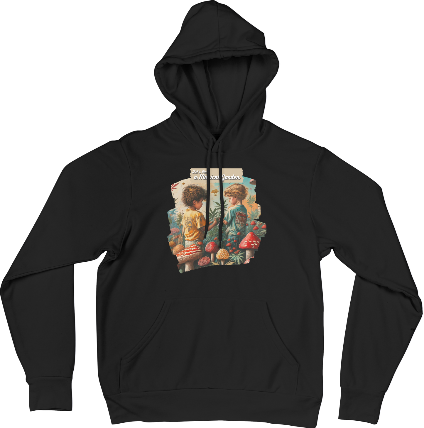 Hoodie "lets plant a Magical Garden"